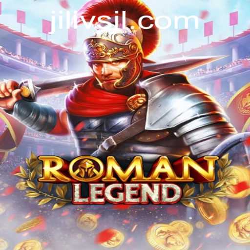 Exploring the Epic World of RomanLegend: A Deep Dive into Gameplay and Strategy