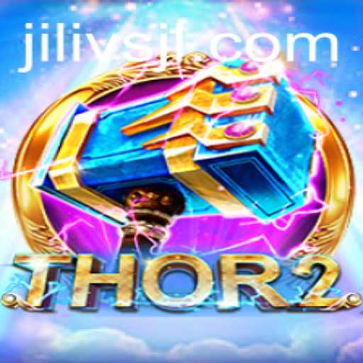Discover the Exciting World of Thor2: A New Gaming Experience with Jilivs