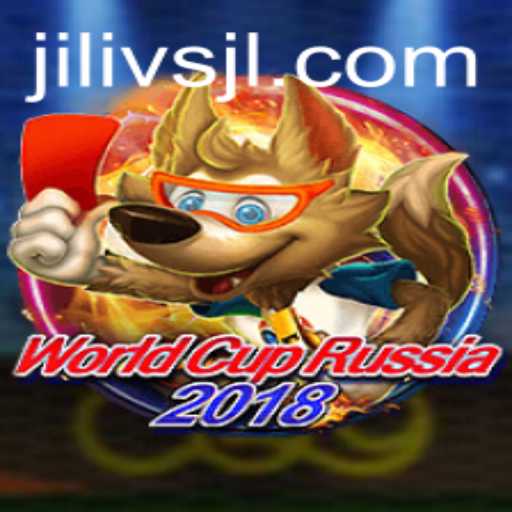 World Cup Russia 2018: An In-Depth Exploration of Jilivs